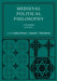 Medieval Political Philosophy: A Sourcebook by Joshua Parens, Joseph C. Macfarland