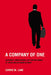 A Company of One: Insecurity, Independence, and the New World of White-Collar Unemployment by Carrie M. Lane