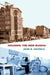Housing the New Russia by Jane R. Zavisca