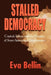 Stalled Democracy: Capital, Labor, and the Paradox of State-Sponsored Development by Eva Bellin