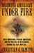 Becoming American Under Fire: Irish Americans, African Americans, and the Politics of Citizenship During the Civil War Era by Christian G. Samito