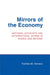 Mirrors of the Economy: National Accounts and International Norms in Russia and Beyond by Yoshiko M. Herrera