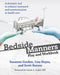 Bedside Manners: Play and Workbook by Suzanne Gordon