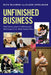 Unfinished Business by Ruth Milkman, Eileen Appelbaum