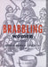 Brabbling Women: Disorderly Speech and the Law in Early Virginia by Terri L. Snyder