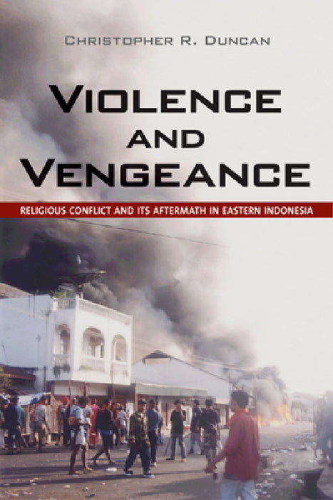 Violence and Vengeance by Christopher R. Duncan