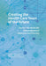 Creating the Health Care Team of the Future: The Toronto Model for Interprofessional Education and Practice by Sioban Nelson, Maria Tassone, Brian D. Hodges