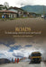 Roads: An Anthropology of Infrastructure and Expertise by Penny Harvey, Hannah Knox