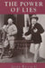 The Power of Lies: Transgression, Class, and Gender in Victorian Fiction by John Kucich