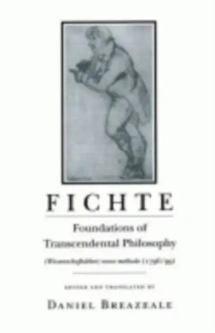 Fichte: The Ceaseless Quest for Security by Johann Gottlieb Fichte, Daniel Breazeale