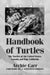 Handbook of Turtles: The Turtles of the United States, Canada, and Baja California by Archie Carr, J. Whitfield Gibbons