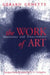 The Work of Art by Gerard Genette, Geoffrey M. Goshgarian