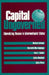 Capital Ungoverned by Michael Loriaux, Meredith Woo-Cumings, Kent Calder