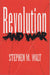Revolution and War: A Handbooks to the Breeds of the World by Stephen M. Walt
