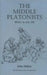 The Middle Platonists: 80 B.C. to A.D. 220 by John M. Dillon