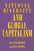 National Diversity and Global Capitalism by Suzanne Berger, Ronald Dore