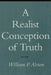 A Realist Conception of Truth: The Transformation of an Occupational Drinking Culture by William P. Alston