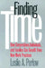 Finding Time: Chivalric Ideas and Practices in Medieval France by Leslie Perlow