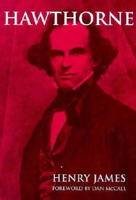 Hawthorne by Henry James