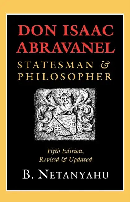 Don Isaac Abravanel: Nobility and the Church in Burgundy, 980-1198 by B. Netanyahu