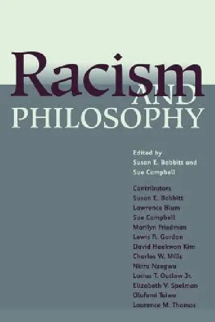 Racism and Philosophy by Susan E. Babbitt, Sue Campbell