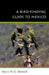 A Bird-Finding Guide to Mexico: Symbolic Action in Human Society by Steve N. G. Howell