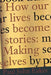How Our Lives Become Stories: How Photography Complicates the Picture by Paul John Eakin