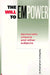 The Will to Empower: Democratic Citizens and Other Subjects by Barbara Cruikshank