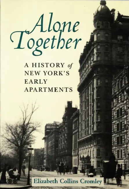 Alone Together by Elizabeth Collins Cromley
