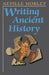 Writing Ancient History by Neville Morley