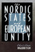 Nordic States and European Unity by Christine Ingebritsen
