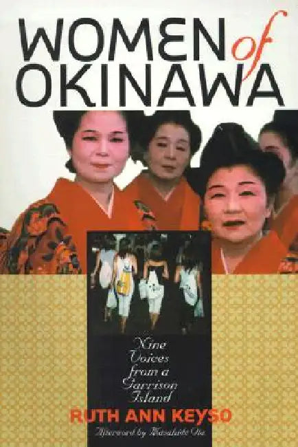 Women of Okinawa by Ruth Ann Keyso, Masahide Ota