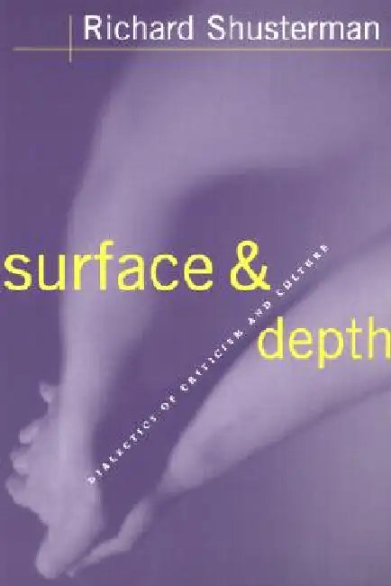 Surface and Depth by Richard Shusterman