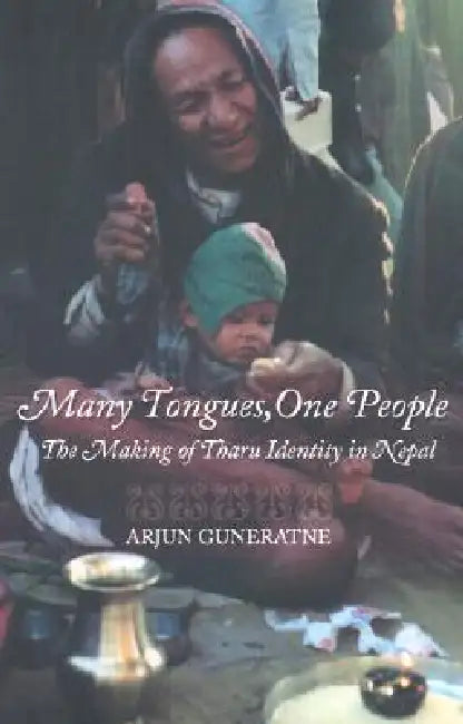 Many Tongues, One People by Arjun Guneratne