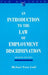 An Introduction to the Law of Employment Discrimination by Michael Evan Gold