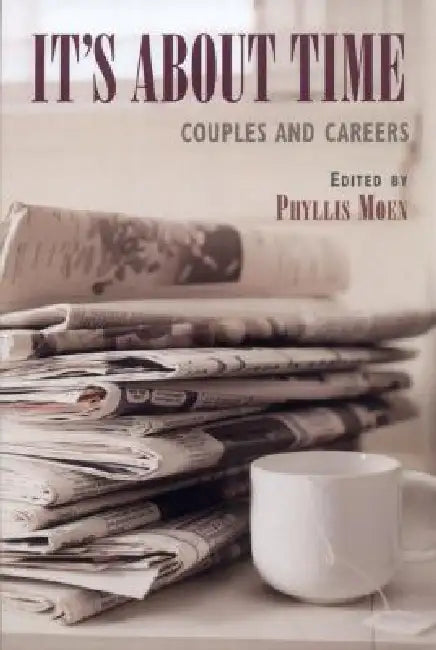 It's about Time by Phyllis Moen
