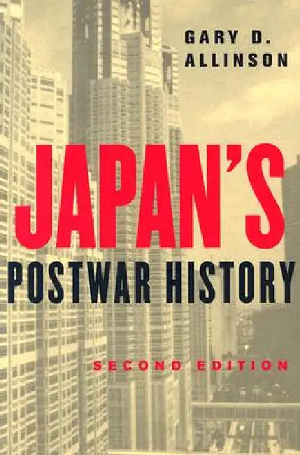 Japan's Postwar History by Gary D. Allinson