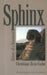Sphinx: History of a Monument by Christiane Zivie-Coche, David Lorton