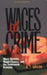 Wages of Crime: Black Markets, Illegal Finance, and the Underworld Economy by R. T. Naylor