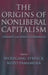 The Origins of Nonliberal Capitalism: Germany and Japan in Comparison by Wolfgang Streeck, Kozo Yamamura