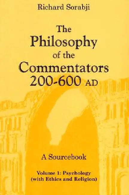 Psychology (with Ethics and Religion) by Richard Sorabji