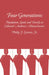 Four Generations: Population, Land, and Family in Colonial Andover, Massachusetts by Philip Greven