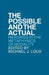 Possible and the Actual: Gays and Lesbians in Politics by Michael Loux