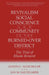 Revivalism, Social Conscience, and Community in the Burned-Over District: January 4, 1782-December 29, 1785 by Glenn C. Altschuler, Jan M. Saltzgaber