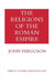 The Religions of the Roman Empire by John Ferguson