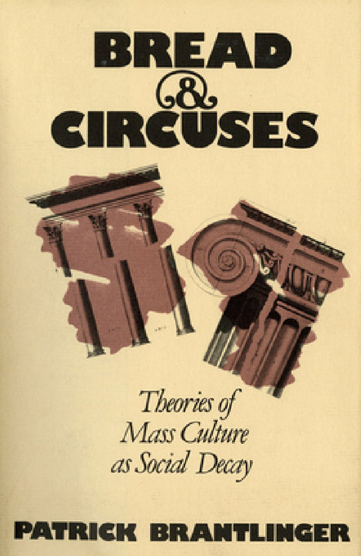 Bread and Circuses: Alcohol and Other Drugs on the Job by Patrick Brantlinger
