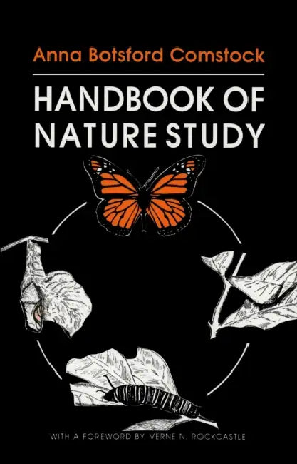 The Handbook of Nature Study by Anna Botsford Comstock, Verne N. Rockcastle