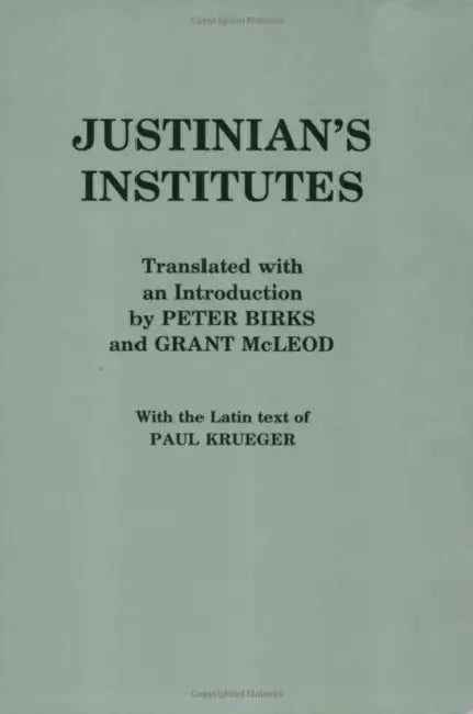 Justinian's "Institutes" by Justinian, Peter Birks, Grant McLeod