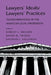 Lawyers' Ideals/Lawyers' Practices by Robert L. Nelson, David Trubek, Rayman L. Solomon