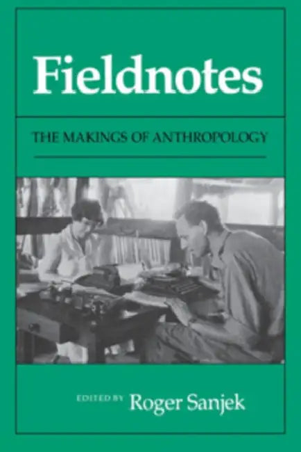 Fieldnotes by Roger Sanjek